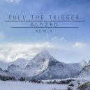 Flux Pavillion - Pull The Trigger