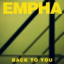 Empha - Back To You