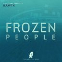 Rawtk - Frozen People