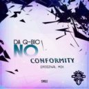 Da Q-Bic - No Conformity