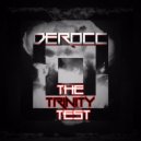 Derocc - TheTrinityTest