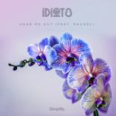 iDiot8 & Rachel - Hear Me Out (feat. Rachel) (Original Mix)