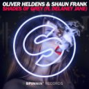 Oliver Heldens & Shaun Frank - Shades Of Grey (The Miners Remix) (Original Mix)