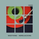 Westhing - Nerdjacking