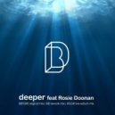 BID - Deeper feat Rosie Doonan (Before Original Mix)