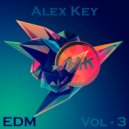 Alex kEY - EDM Vol 3