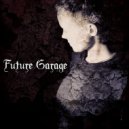 Mixed by Helena - Future Garage