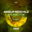 Anselm Redchild - Resurrection