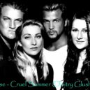 Ace of Base - Cruel summer (Dmitry Glushkov remix)