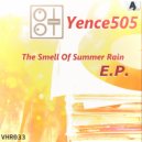 Yence505 - The Smell Of Summer Rain