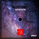SoliDeep & TimAdeep - Alien Influx Vox (feat. TimAdeep)