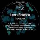 Lena Estetica - Rain In Savanna (Original Mix)