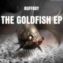Ruffboy - Goldfish