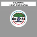 SoulWave - Will Be On My Way (Original Mix)