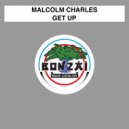 Malcolm Charles - Get Up (Carl Price Remix)