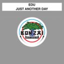 EDU - Just Another Day
