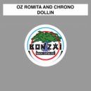 Chrono & Oz Romita & Oz Romita and Chrono - Dollin