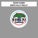 Ozan Kanik - Back Ally Rally (Steve Mulder Remix)