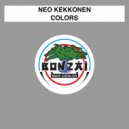 Neo Kekkonen - Colors (I'm Thinking Pastels) (Original Mix)