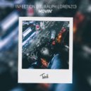 Infection & Ralph Larenzo - Movin' (feat. Ralph Larenzo)