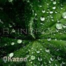 QKazoo - Raindrops