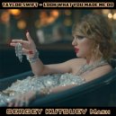 Taylor Swift vs. Mikis - Look What You Made Me Do (Sergey Kutsuev Mash)