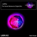 LeeRoy - The Hoover Manoeuvre