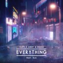 Clips X Ahoy & Egzod & KLA - Everything (feat. KLA)