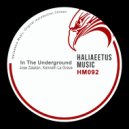 Jose Zalatan & Kenneth La Grave - In The Underground (Original Mix)