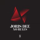 Joris Dee - No Rules