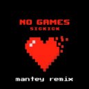 Sickick - No Games