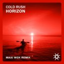 Cold Rush - Horizon (Maxi Wox Remix)