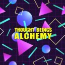 Thought Beings - Hell or High Water