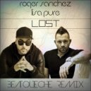 Roger Sanchez ft. Lisa Pure - Lost (BeatQueche Remix)