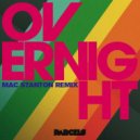 Parcels - Overnight (Mac Stanton Remix) (Original Mix)