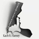 Kach ft. Flamey - Magnum In The Hands Of (Vocal Mix)