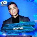 Robbie Williams - Rudebox (DJ Makeenko Radio Edit) (Radio Edit)