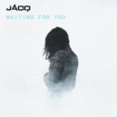 jACQ - Waiting For You (Original Mix)