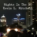 Kevin L. Mitchell - Energy In Motion