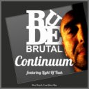 RudeBtutal & Light of Tash - Continuum (feat. Light of Tash) (How Deep Is Your House Remix)
