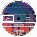 Morelly & Mukio - Another World (Radio Mix)