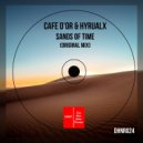 Cafe D'or & Hyrualx - Sands of Time (feat. Hyrualx)