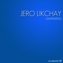 Jero Likchay - Sax On The Beach (Original Mix)