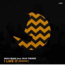 Noisy Bears feat. Julia Turano - I Like It (Fran Bortolossi Remix)