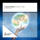 Alex Byrka - Planet Love