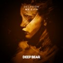 Deepoow - My City (Original Mix)