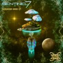 Sentinel 7 - Mushroom Bass