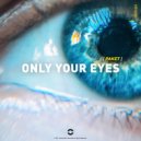 Paket - Only Your Eyes (Original Mix)