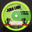 Juba Lion - Wise Up