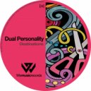 Dual Personality - Destinations
